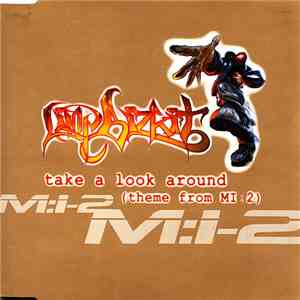 Limp Bizkit - Take A Look Around (Theme From MI:2)