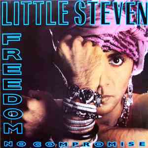 Little Steven - Freedom No Compromise