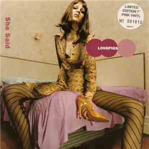 Longpigs - She Said