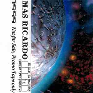 Mas Ricardo - 1999 #14 SO/AH - House / Progressive