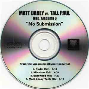 Matt Darey vs. Tall Paul Feat. Alabama 3 - No Submission