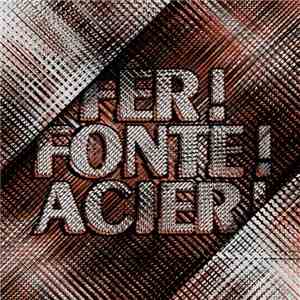 Muckrackers - Fer ! Fonte ! Acier !
