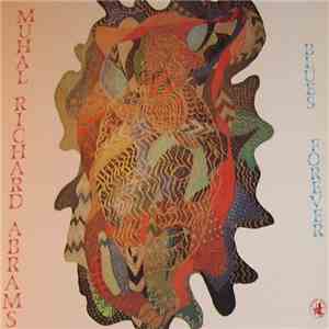 Muhal Richard Abrams - Blues Forever