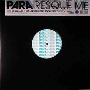 Para - Rescue Me