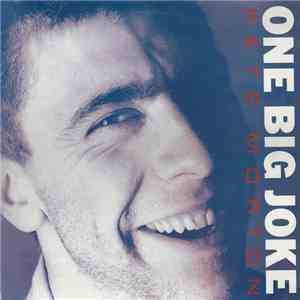 Pete Morton  - One Big Joke
