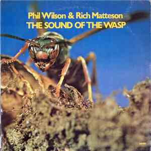 Phil Wilson & Rich Matteson - The Sound Of The Wasp