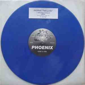 Phoenix  - Take A Ride