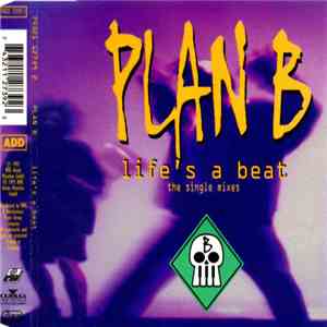 Plan B - Life's A Beat
