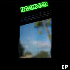 Raindeer - Raindeer EP