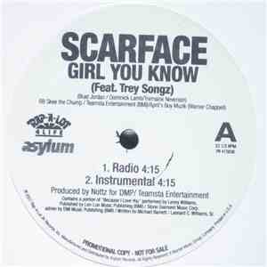 Scarface  - Girl You Know