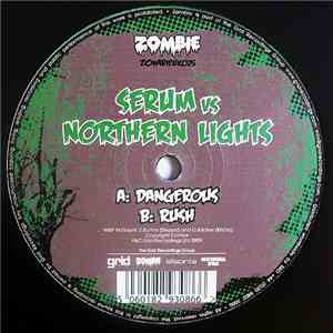 Serum vs Northern Lights - Dangerous / Rush