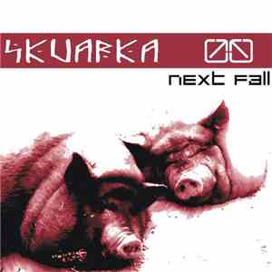 Skvarka - Next Fall