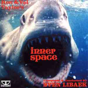 Sven Libaek - Ron & Val Taylor's Inner Space - Original Television Score
