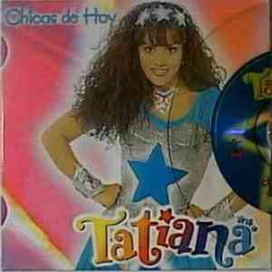 Tatiana  - Chicas De Hoy