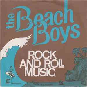 The Beach Boys - Rock And Roll Music