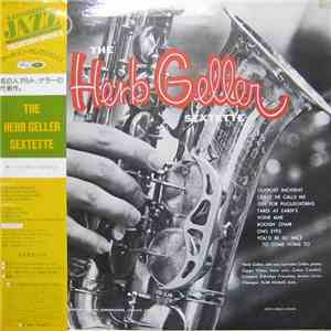 The Herb Geller Sextette - The Herb Geller Sextette