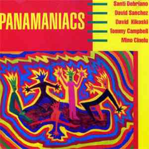 The Santi Debriano Group - Panamaniacs