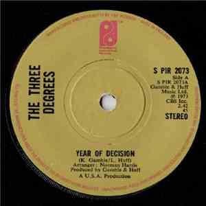 The Three Degrees - Year Of Decision