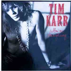 Tim Karr - Rubbin' Me The Right Way