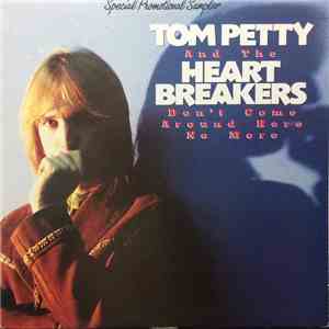 Tom Petty And The Heartbreakers - Special Promotional Sampler - Don't Come Around Here No More