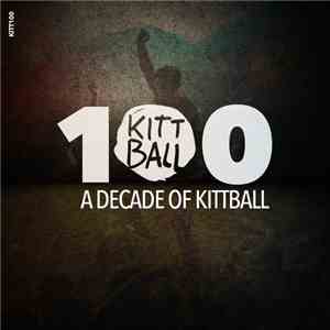 Various - A Decade Of Kittball