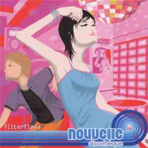 Various - Nouvelle Discothéque Filterflava