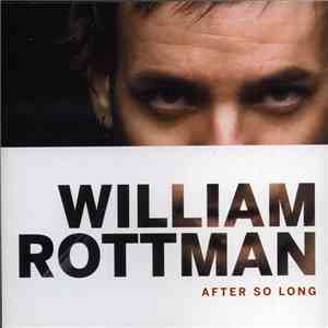 William Rottman - After So Long