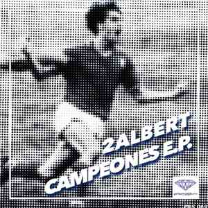 2Albert - Campeones E.P.