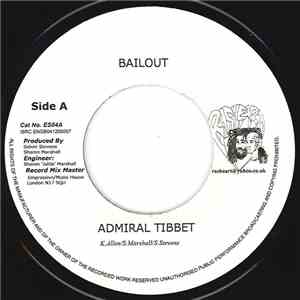Admiral Tibet / Righteous  - Bail Out / Bun Dem Up