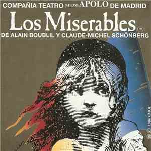 Alain Boublil & Claude-Michel Schönberg - Los Miserables (Compañía Teatro Nuevo Apolo Madrid)