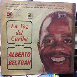 Alberto Beltrán - La Voz Del Caribe