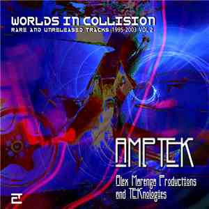 Amptek - Worlds in Collision vol.2