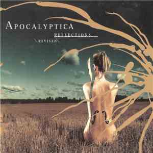 Apocalyptica - Reflections / Revised