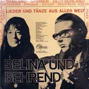 Belina Und Behrend - Lieder Und Tänze Aus Aller Welt