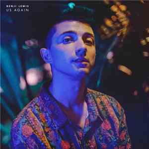 Benji Lewis - Us Again