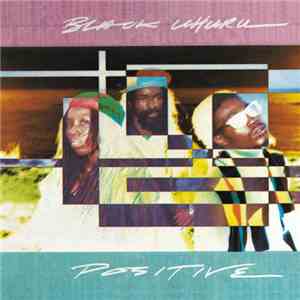 Black Uhuru - Positive