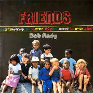 Bob Andy - Friends