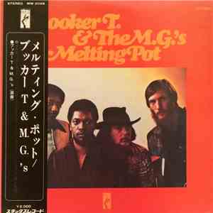 Booker T. & The M.G.s - Melting Pot