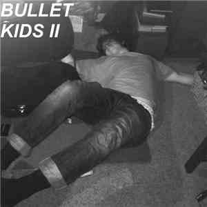 BULLET KIDS - Philosifer Diss Mosh