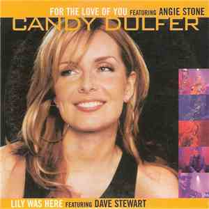 Candy Dulfer Featuring Angie Stone - For The Love Of You