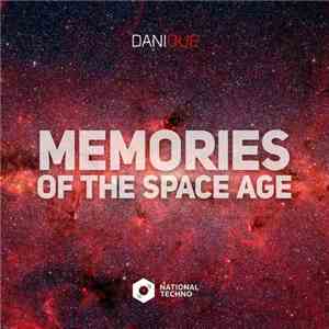 Danique  - Memories Of The Space Age