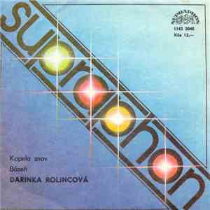 Darinka Rolincová - Kapela Snov / Báseň