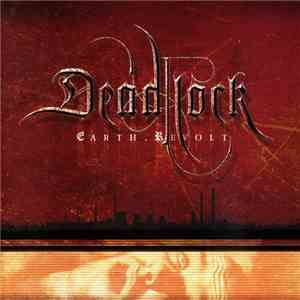 Deadlock  - Earth.Revolt