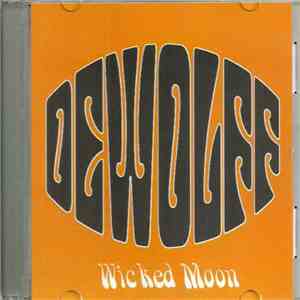 Dewolff - Wicked Moon
