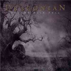 Draconian - Arcane Rain Fell