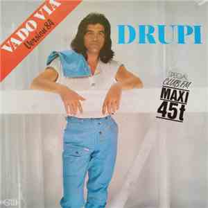 Drupi - Vado Via (Version 84)