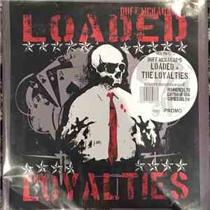 Duff McKagan's Loaded / The Loyalties - Greed / I'm The Blues