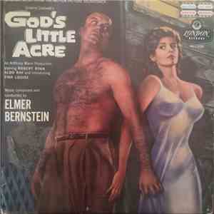 Elmer Bernstein - God's Little Acre