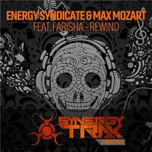Energy Syndicate & Max Mozart Feat. Farisha - Rewind