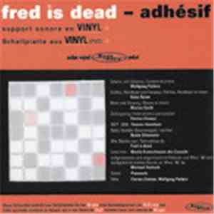 Fred Is Dead - Adhésif